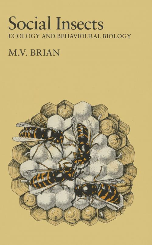 Cover of the book Social Insects by M. V. Brian, Springer Netherlands