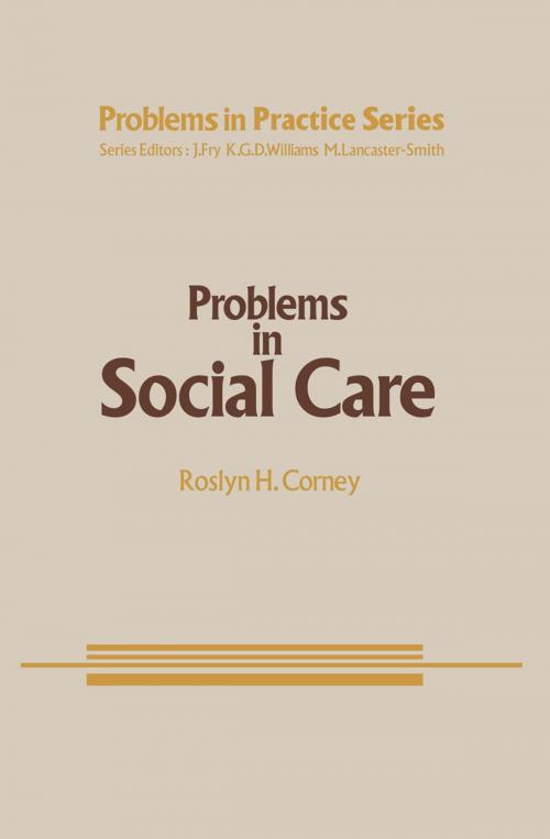Cover of the book Problems in Social Care by R.H. Corney, Springer Netherlands