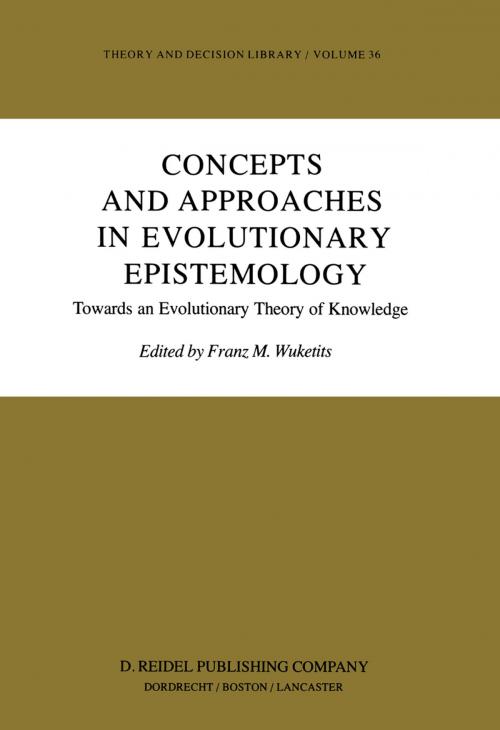 Cover of the book Concepts and Approaches in Evolutionary Epistemology by , Springer Netherlands