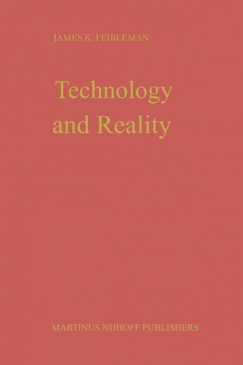 Cover of the book Technology and Reality by J.K. Feibleman, Springer Netherlands