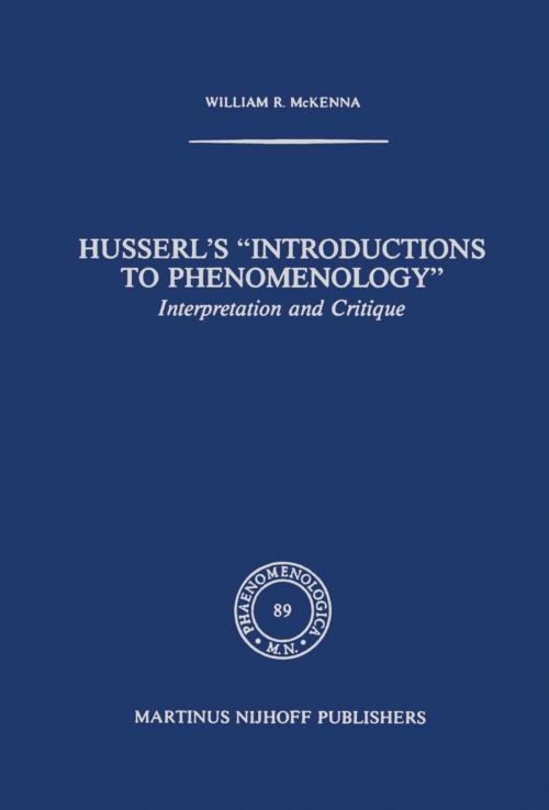 Cover of the book Husserl’s “Introductions to Phenomenology” by W. Mckenna, Springer Netherlands