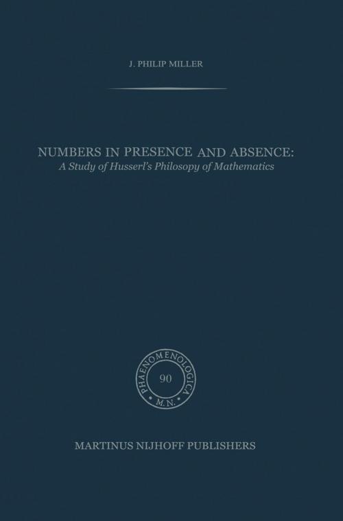 Cover of the book Numbers in Presence and Absence by J.P. Miller, Springer Netherlands
