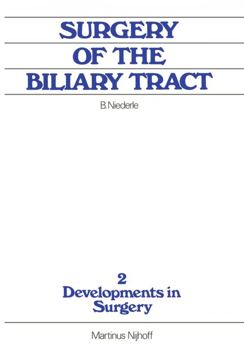 Cover of the book Surgery of the Biliary Tract by B. Niederle, Springer Netherlands