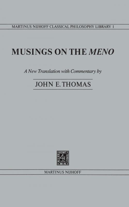 Cover of the book Musings on the Meno by J.E. Thomas, Springer Netherlands