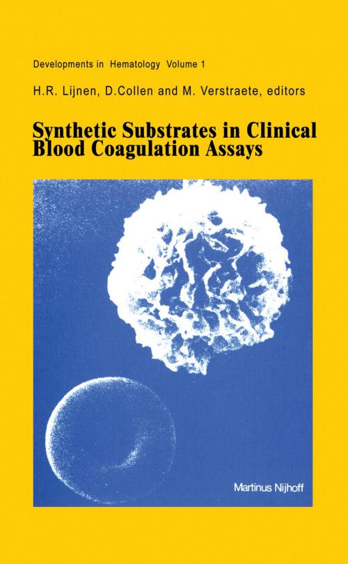 Cover of the book Synthetic Substrates in Clinical Blood Coagulation Assays by , Springer Netherlands