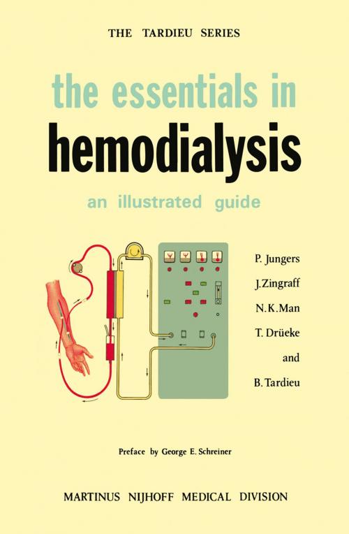 Cover of the book The Essentials in Hemodialysis by P. Jungers, J.J. Zingraff, Nguyen-Khoa Man, T. Drüeke, Springer Netherlands
