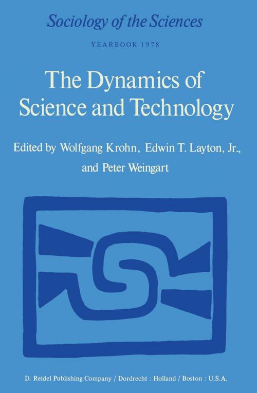 Cover of the book The Dynamics of Science and Technology by , Springer Netherlands