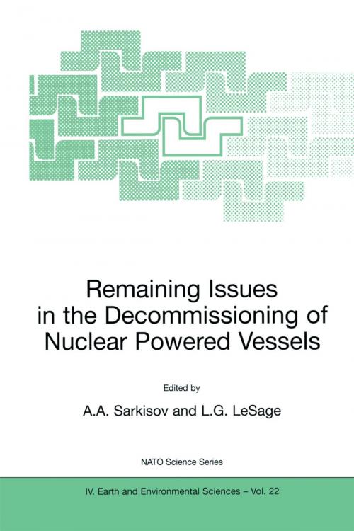 Cover of the book Remaining Issues in the Decommissioning of Nuclear Powered Vessels by , Springer Netherlands