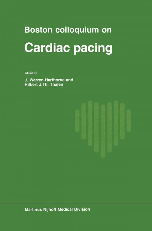 Cover of the book Boston Colloquium on Cardiac Pacing by , Springer Netherlands