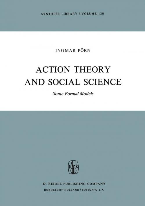 Cover of the book Action Theory and Social Science by I. Pörn, Springer Netherlands