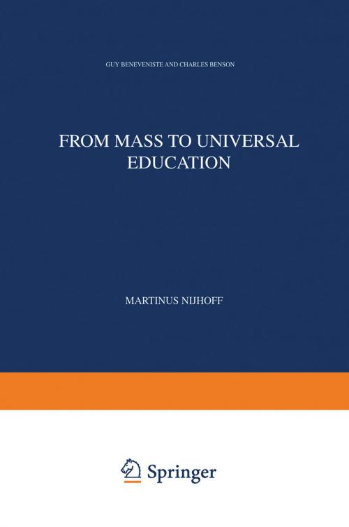 Cover of the book From Mass to Universal Education by G. Benveniste, José Luis Aranguren, Charles Benson, Ladislav Cerych, Springer Netherlands