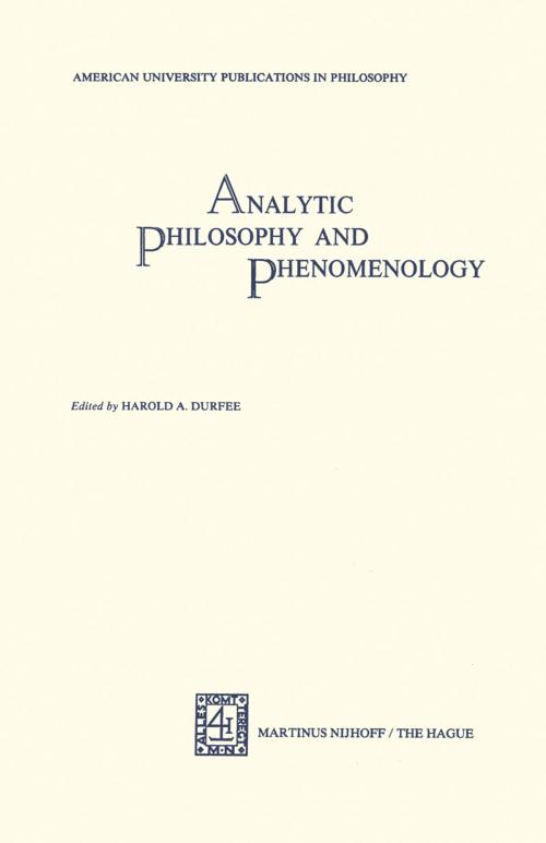 Cover of the book Analytic Philosophy and Phenomenology by H.A. Durfee, Springer Netherlands