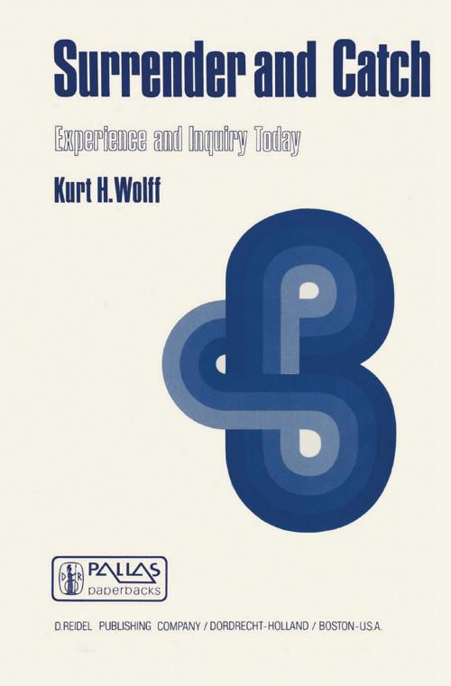 Cover of the book Surrender and Catch by K.H. Wolff, Springer Netherlands