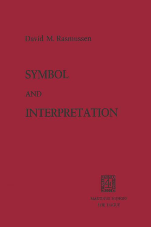 Cover of the book Symbol and Interpretation by D.M. Rasmussen, Springer Netherlands