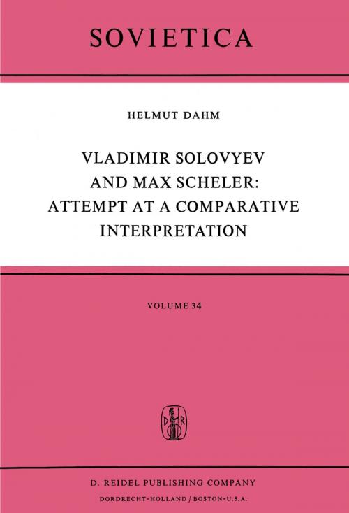 Cover of the book Vladimir Solovyev and Max Scheler: Attempt at a Comparative Interpretation by Helmut Dahm, Springer Netherlands