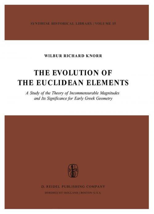 Cover of the book The Evolution of the Euclidean Elements by W.R. Knorr, Springer Netherlands