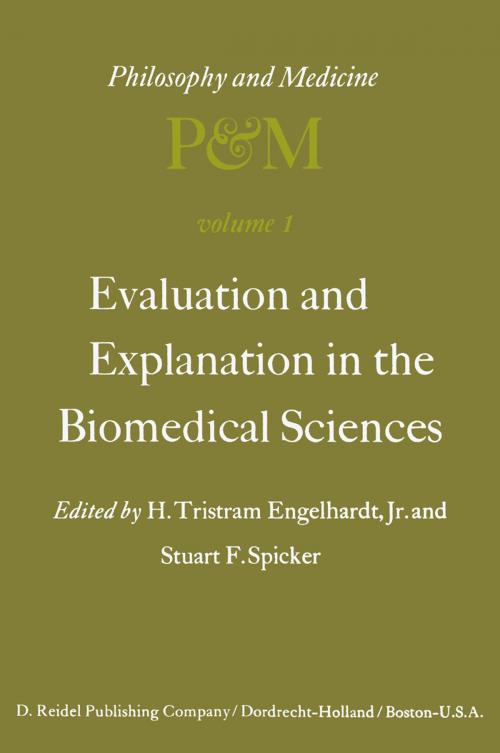 Cover of the book Evaluation and Explanation in the Biomedical Sciences by , Springer Netherlands