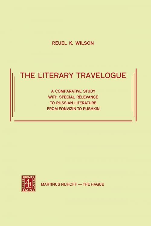 Cover of the book The Literary Travelogue by R.K. Wilson, Springer Netherlands