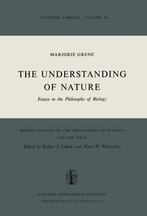 Cover of the book The Understanding of Nature by Marjorie Grene, Springer Netherlands