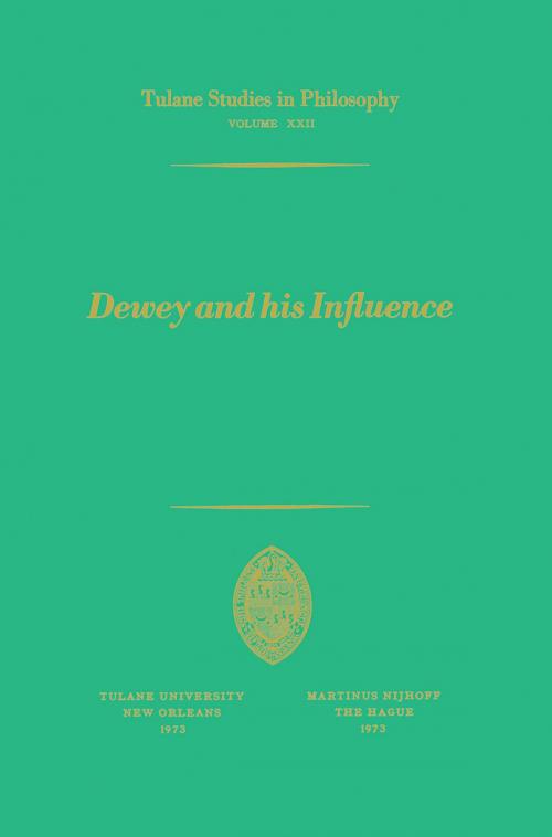 Cover of the book Dewey and his Influence by , Springer Netherlands