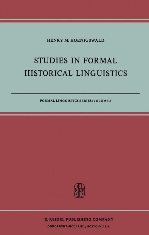 Cover of the book Studies in Formal Historical Linguistics by H.M. Hoenigswald, Springer Netherlands