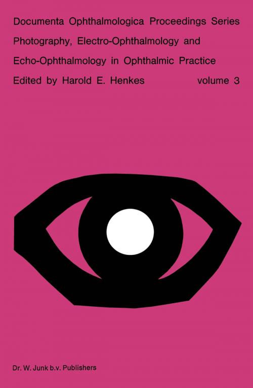 Cover of the book Photography, Electro-Ophthalmology and Echo-Ophthalmology in Ophthalmic Practice by , Springer Netherlands