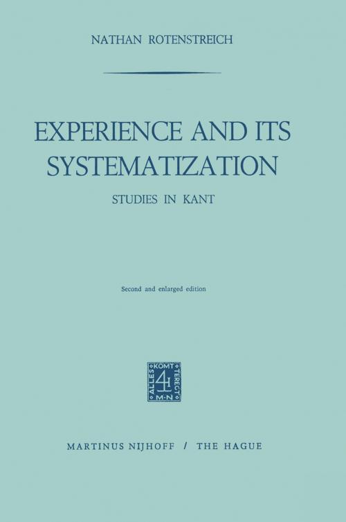 Cover of the book Experience and its Systematization by Nathan Rotenstreich, Springer Netherlands