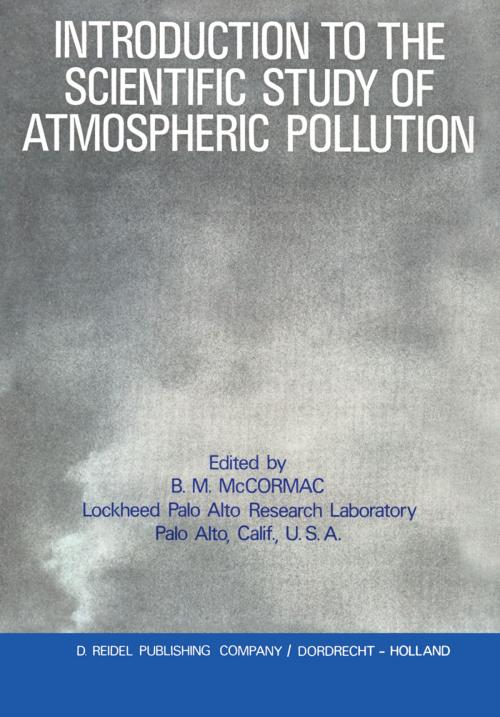 Cover of the book Introduction to the Scientific Study of Atmospheric Pollution by , Springer Netherlands