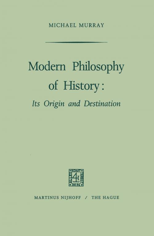 Cover of the book Modern Philosophy of History by M. Murray, Springer Netherlands