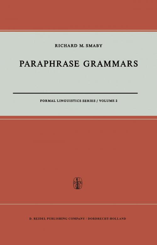 Cover of the book Paraphrase Grammars by R.M. Smaby, Springer Netherlands