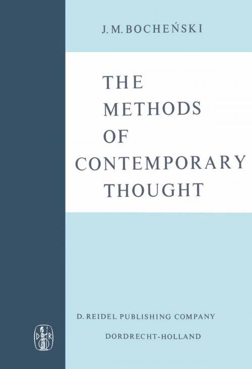 Cover of the book The Methods of Contemporary Thought by J.M. Bochenski, Springer Netherlands