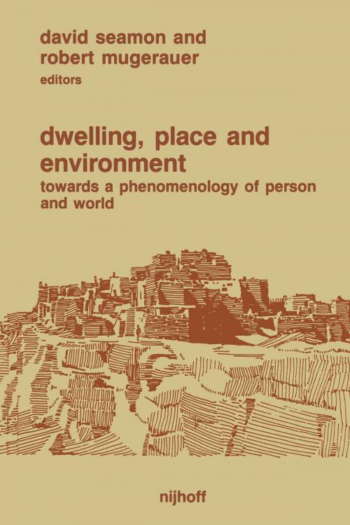 Cover of the book Dwelling, Place and Environment by , Springer Netherlands