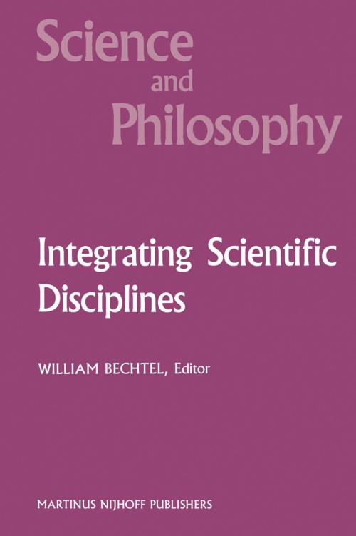 Cover of the book Integrating Scientific Disciplines by , Springer Netherlands