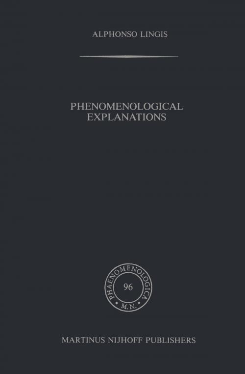 Cover of the book Phenomenological Explanations by A. Lingis, Springer Netherlands