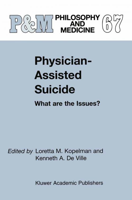 Cover of the book Physician-Assisted Suicide: What are the Issues? by , Springer Netherlands