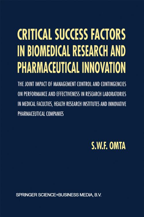 Cover of the book Critical Success Factors in Biomedical Research and Pharmaceutical Innovation by S.W. Omta, Springer Netherlands
