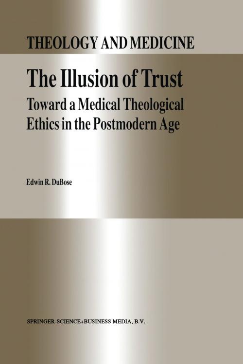 Cover of the book The Illusion of Trust by E.R. DuBose, Springer Netherlands