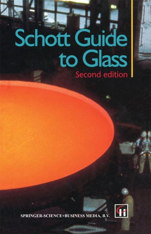 Cover of the book Schott Guide to Glass by , Springer Netherlands