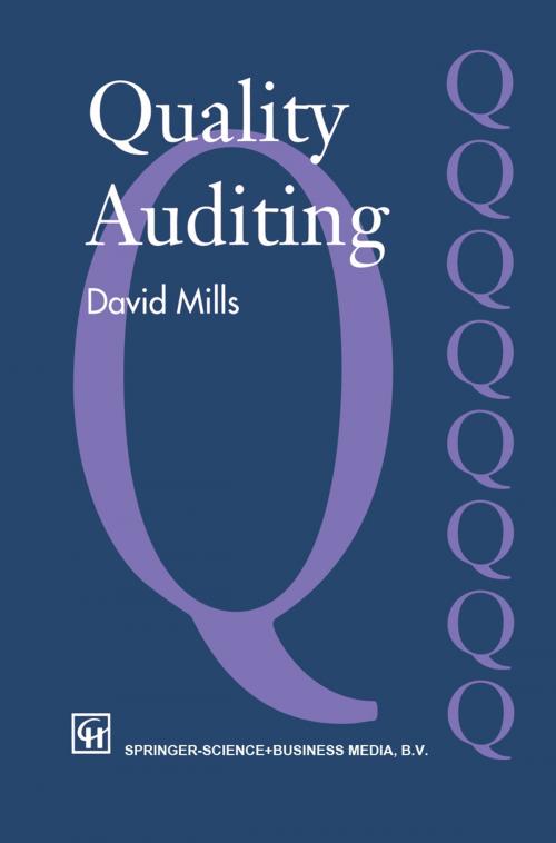 Cover of the book Quality Auditing by J. Mills, Springer Netherlands