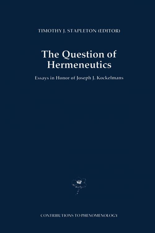 Cover of the book The Question of Hermeneutics by , Springer Netherlands
