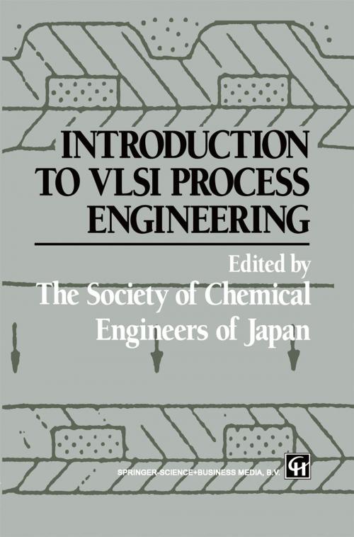 Cover of the book Introduction to VLSI Process Engineering by , Springer Netherlands