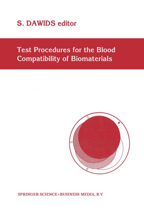 Cover of the book Test Procedures for the Blood Compatibility of Biomaterials by , Springer Netherlands