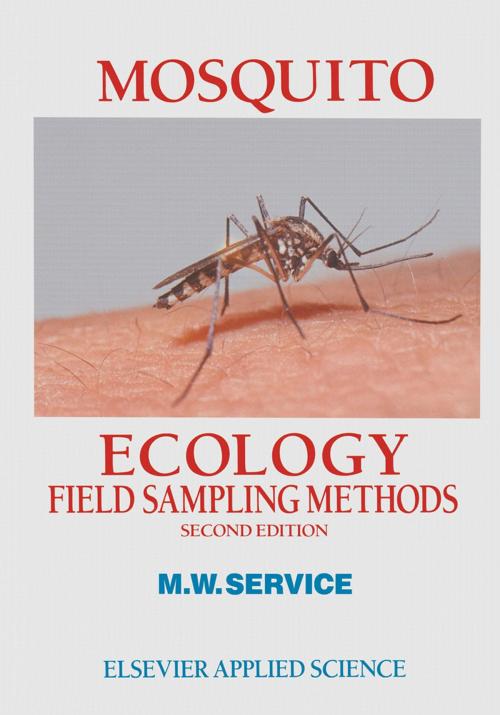 Cover of the book Mosquito Ecology by M. W. Service, Springer Netherlands