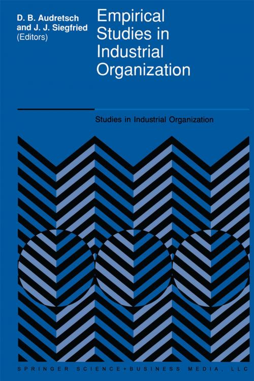 Cover of the book Empirical Studies in Industrial Organization by , Springer Netherlands