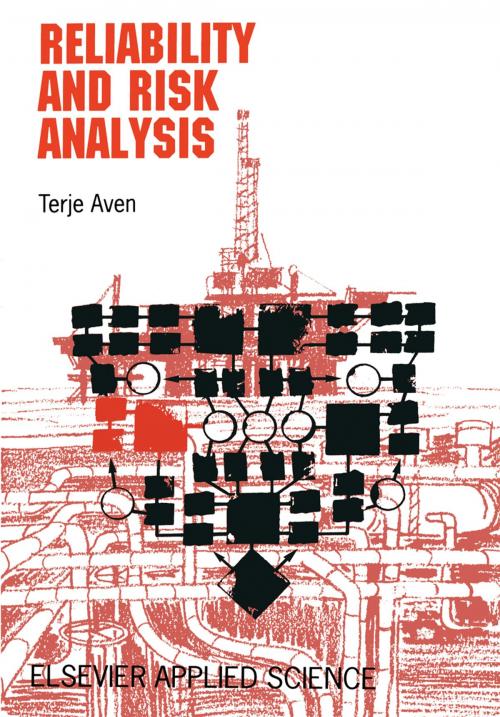 Cover of the book Reliability and Risk Analysis by Terje Aven, Springer Netherlands