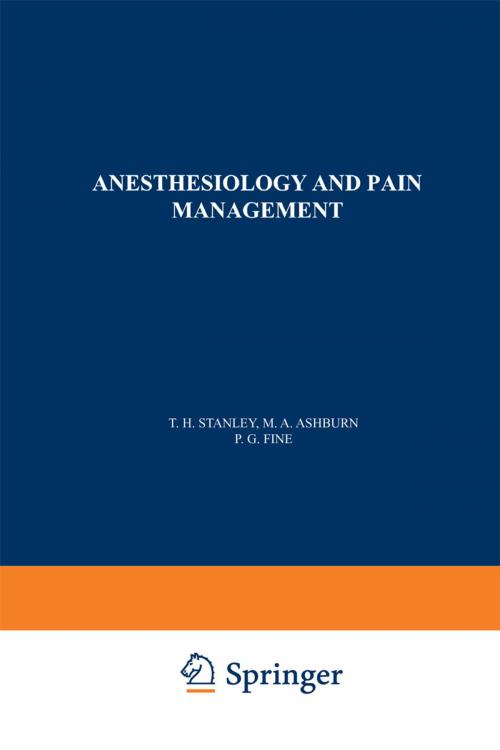 Cover of the book Anesthesiology and Pain Management by , Springer Netherlands