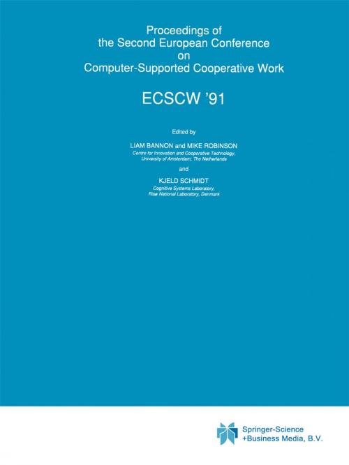 Cover of the book Proceedings of the Second European Conference on Computer-Supported Cooperative Work by , Springer Netherlands