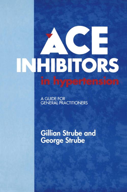 Cover of the book ACE Inhibitors in Hypertension by G. Strube, Springer Netherlands
