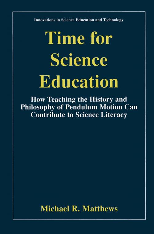 Cover of the book Time for Science Education by Michael Matthews, Springer Netherlands