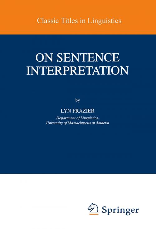 Cover of the book On Sentence Interpretation by Lyn Frazier, Springer Netherlands